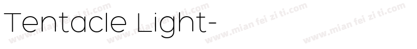 Tentacle Light字体转换
